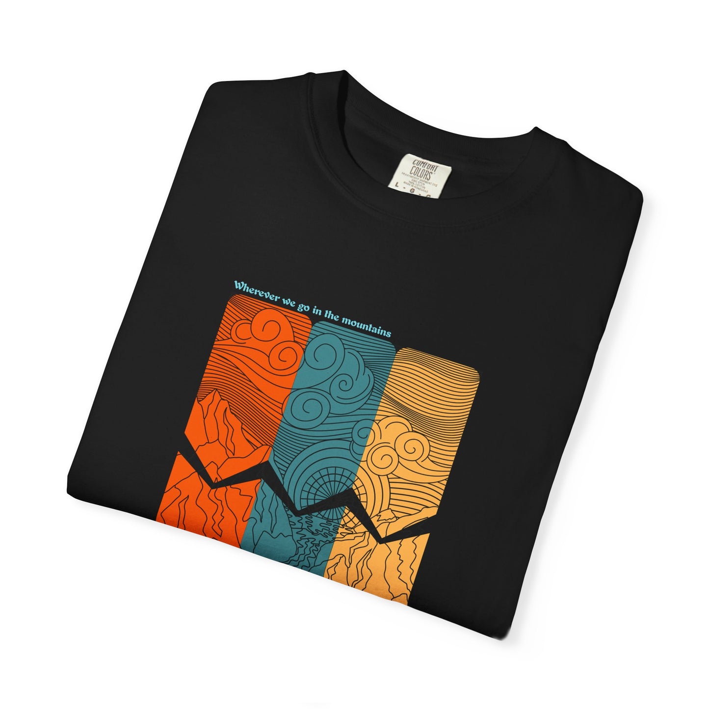 Go in the Mountains T-Shirt