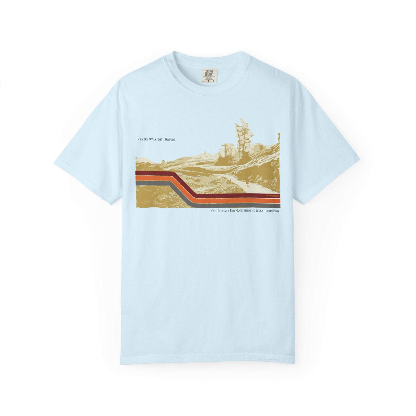 Every Walk in Nature T-Shirt