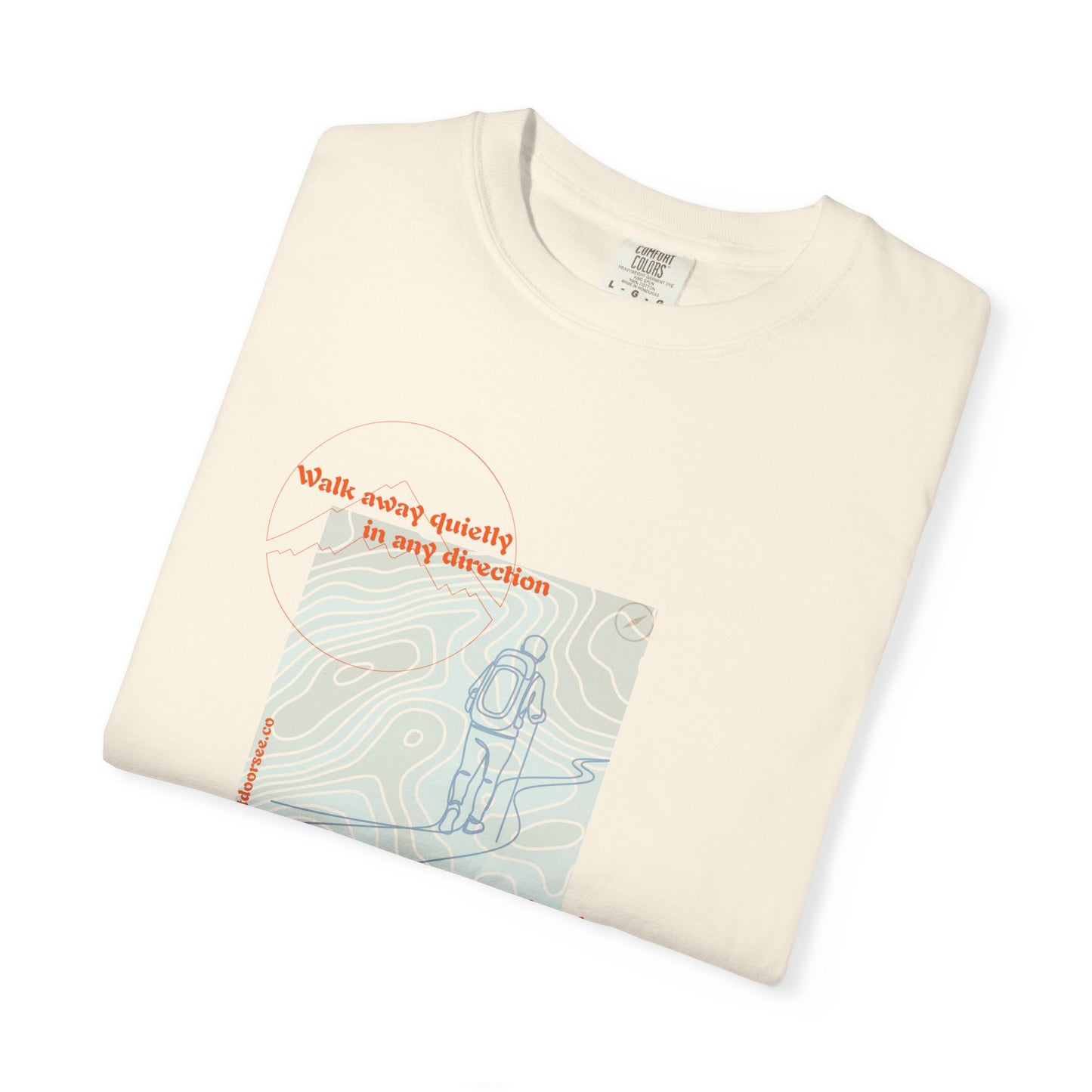 Walk Away Quietly T-Shirt