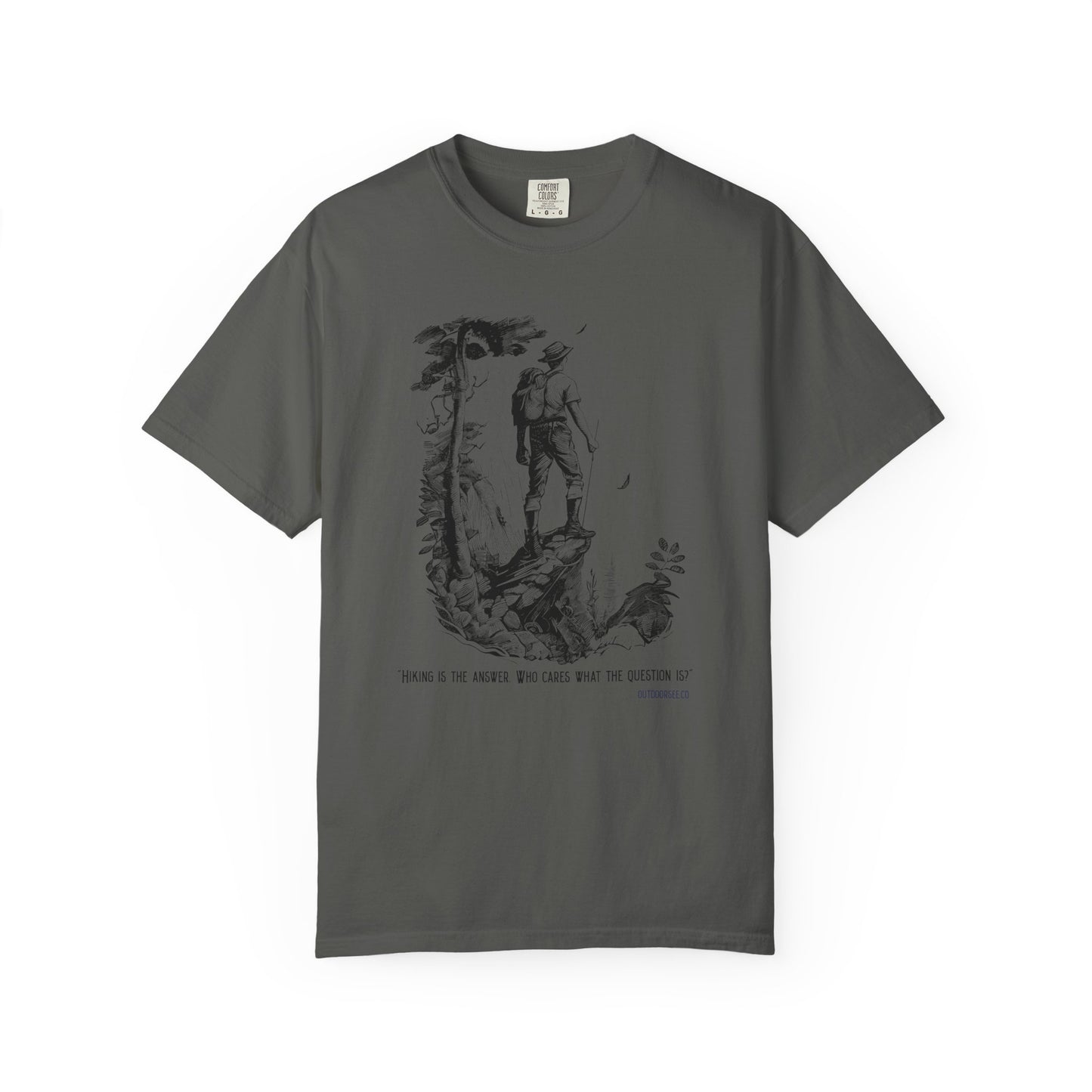 Hiking is the Answer T-Shirt
