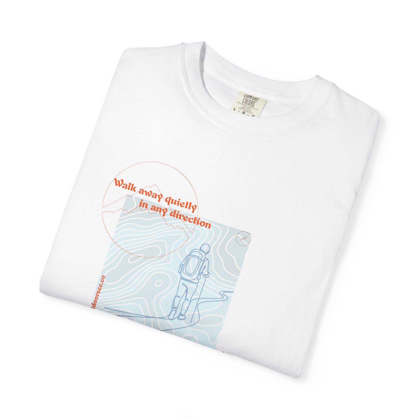 Walk Away Quietly T-Shirt