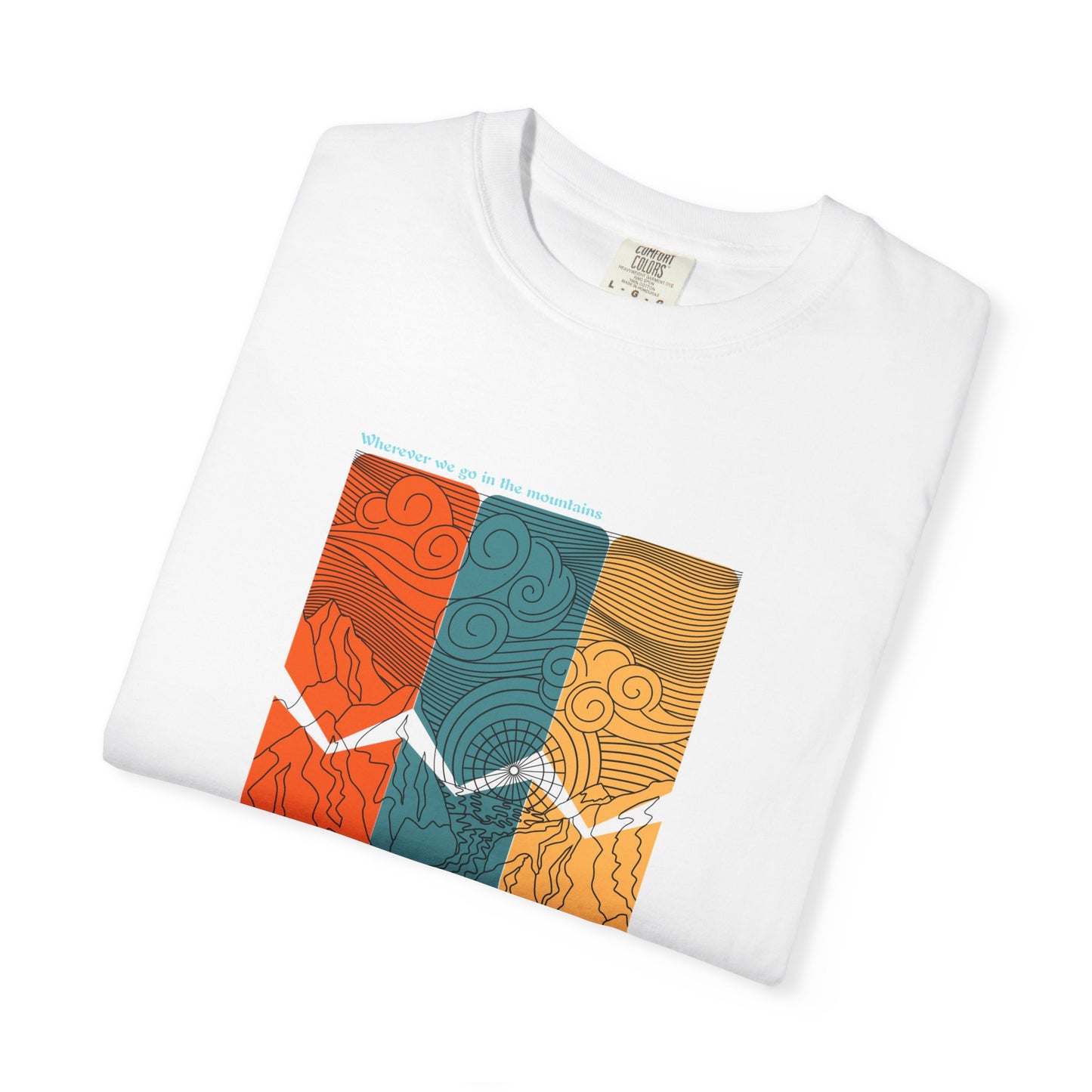 Go in the Mountains T-Shirt