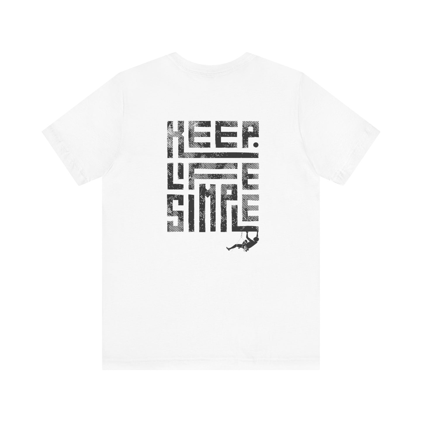 "Keep Life Simple" Climber Tee