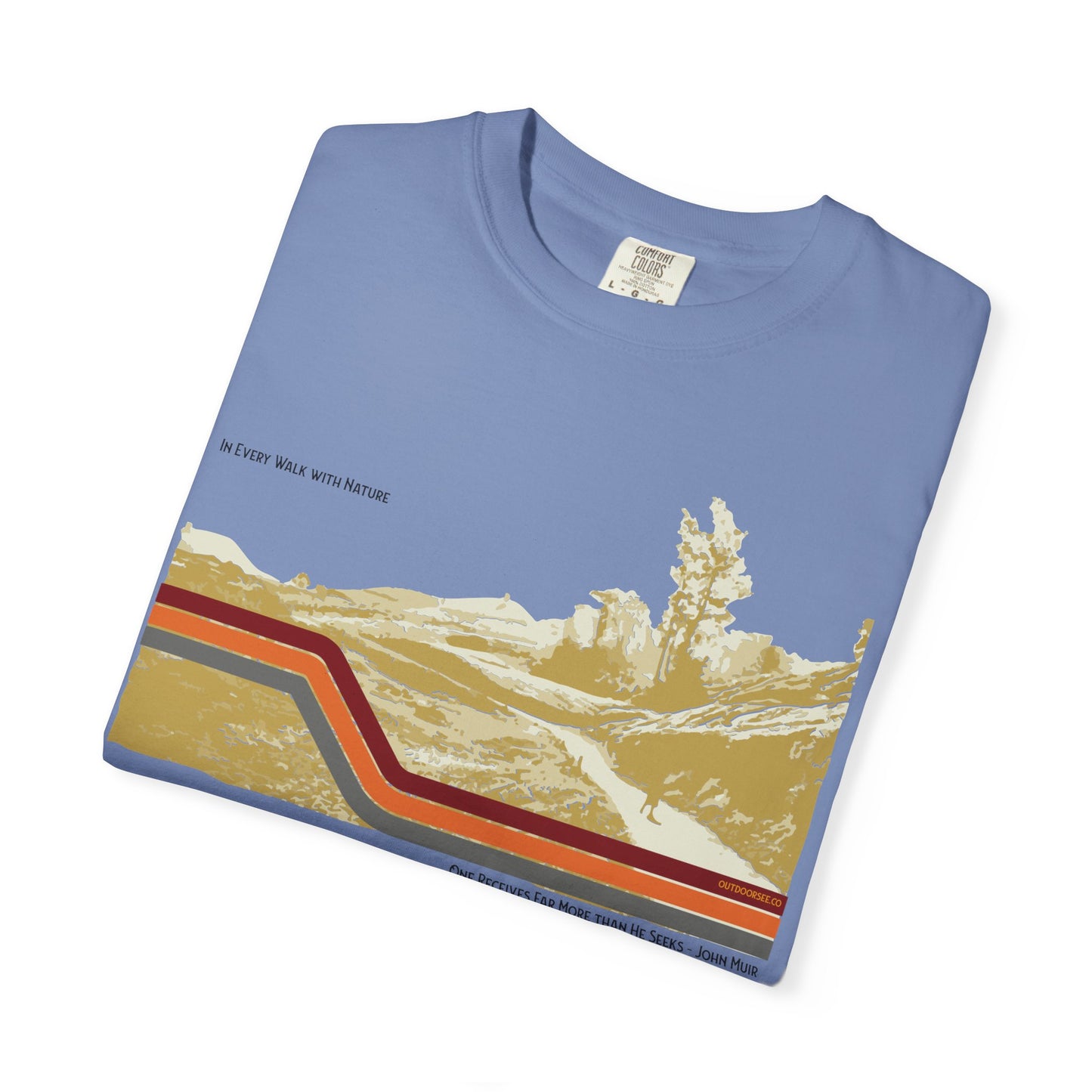 Every Walk in Nature T-Shirt