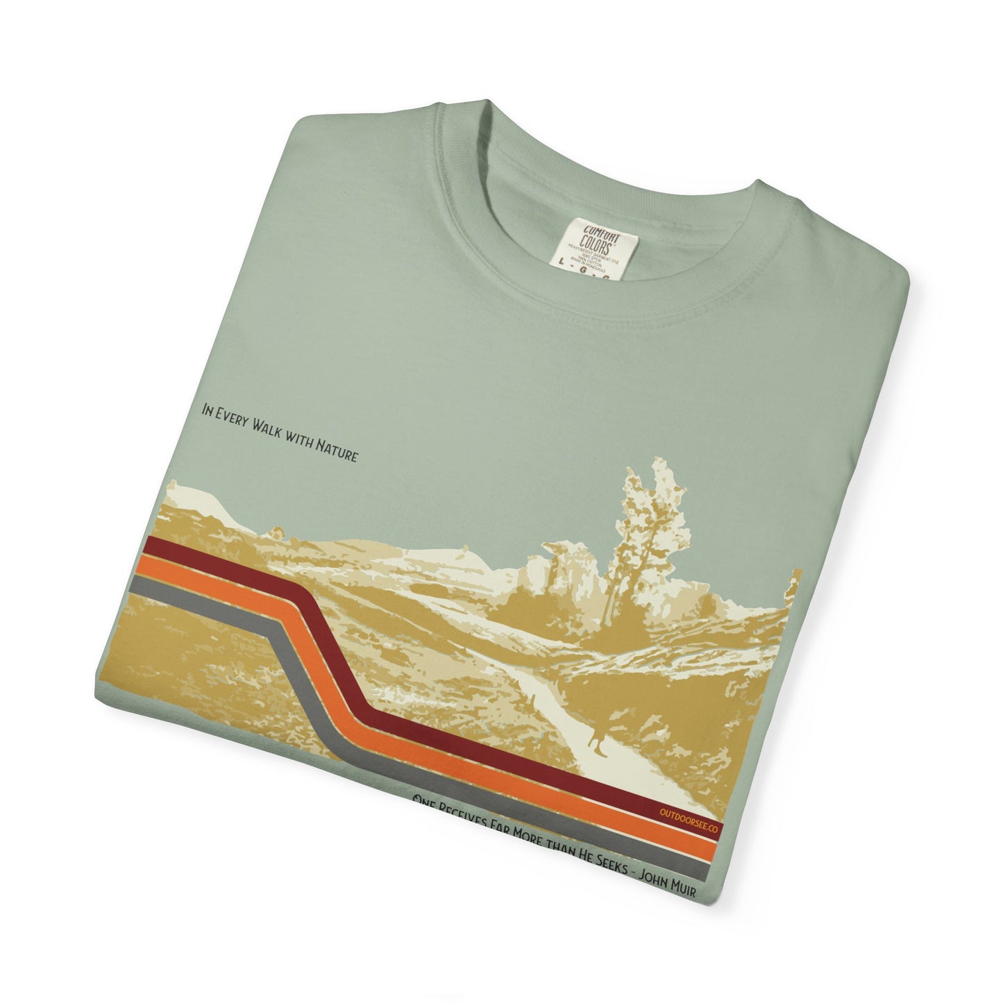 Every Walk in Nature T-Shirt