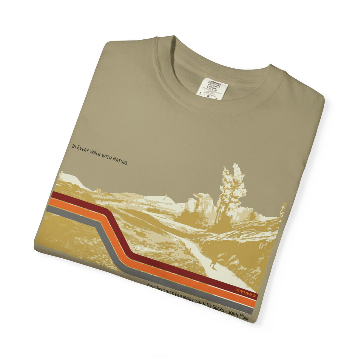 Every Walk in Nature T-Shirt