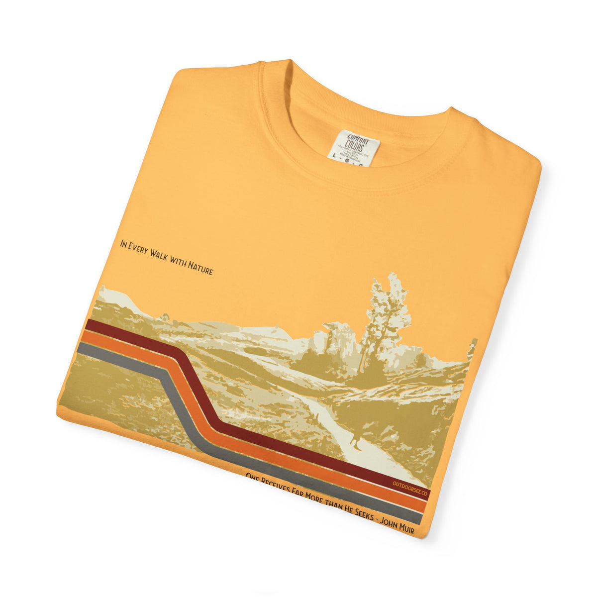 Every Walk in Nature T-Shirt