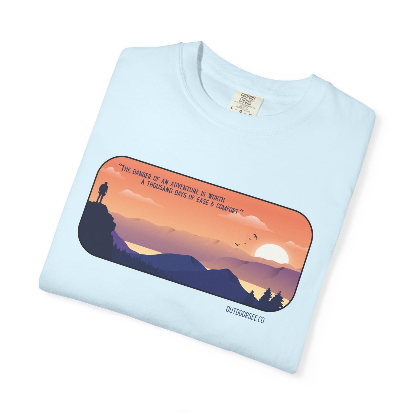 The Danger of Adventure T-Shirt