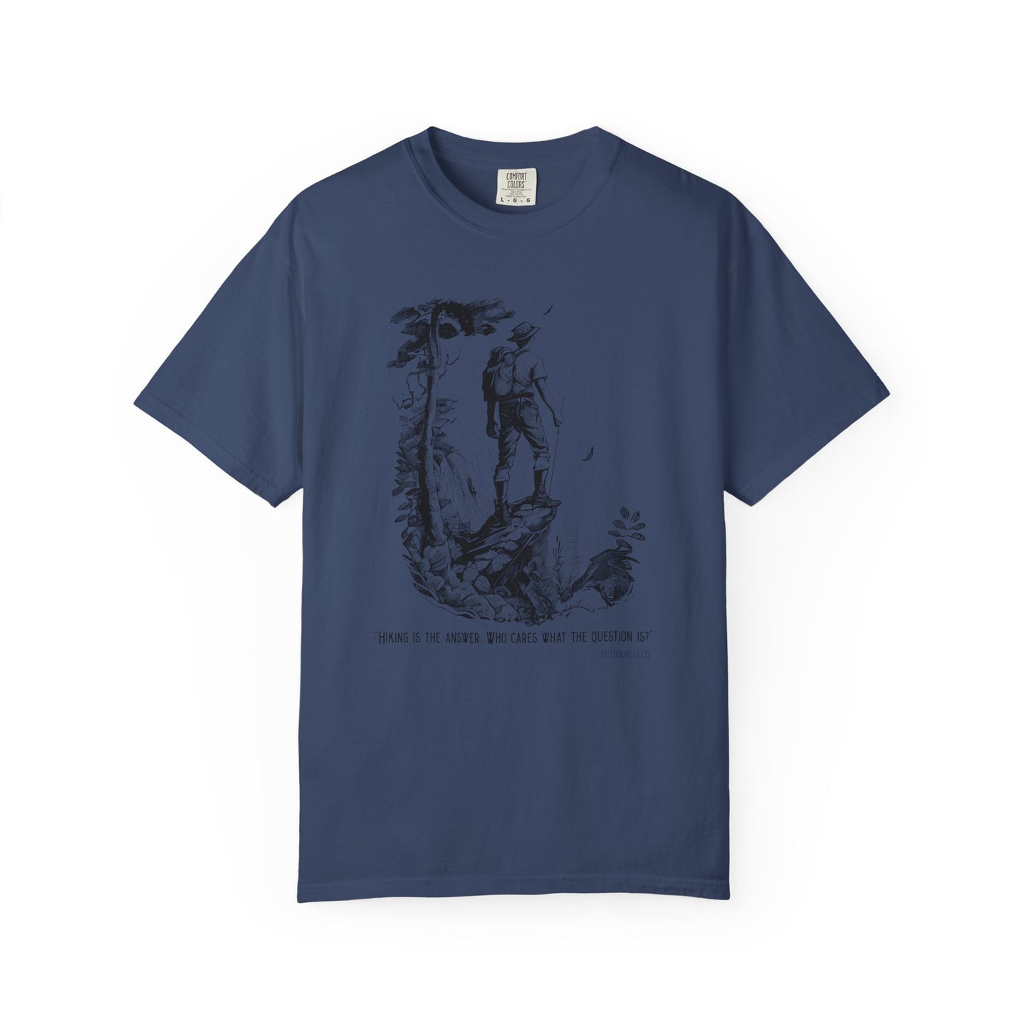 Hiking is the Answer T-Shirt