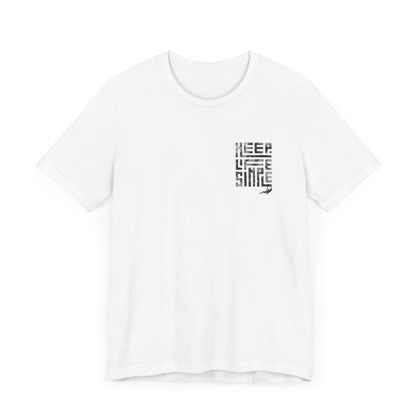 "Keep Life Simple" Climber Tee