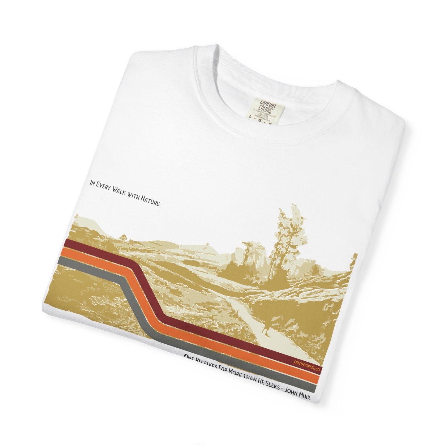 Every Walk in Nature T-Shirt