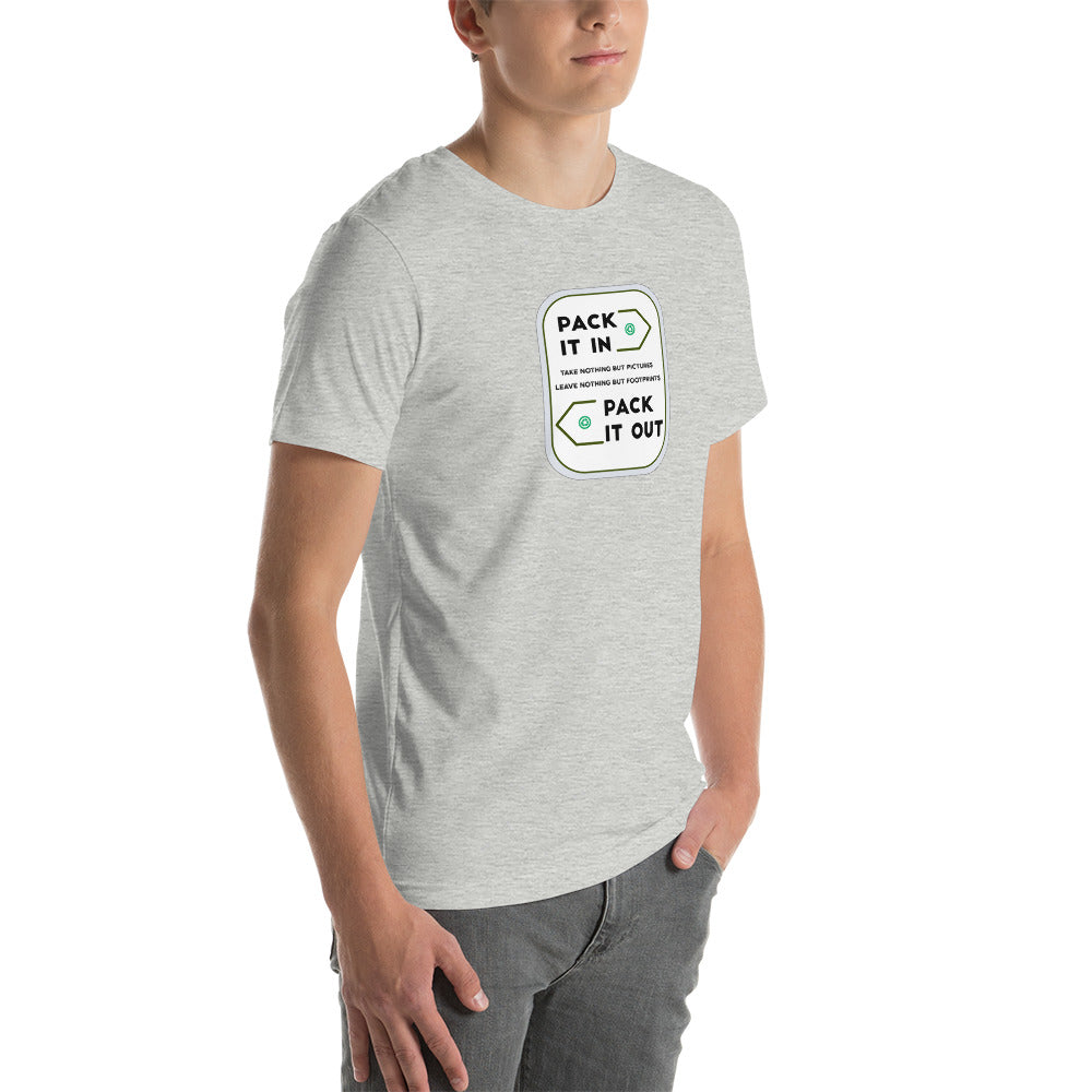 Pack It In - Pack It Out  T-shirt