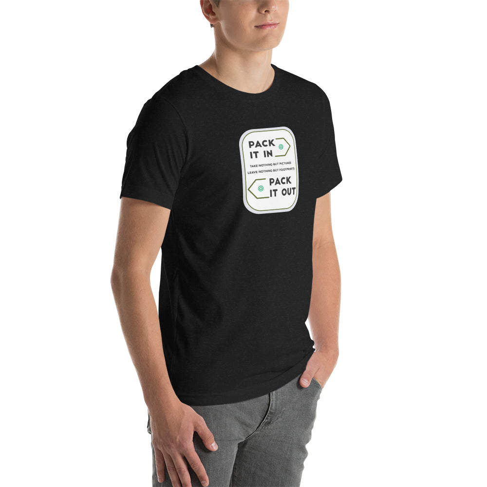 Pack It In - Pack It Out  T-shirt